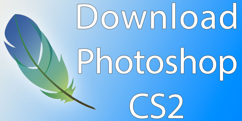 Adobe Photoshop Cs2 Free Download For Mac Full Version